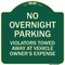 Signmission No Overnight Parking Violators Towed Away Vehicle Owners Expense Alum, 18" L, 18" H, G-1818-23831 A-DES-G-1818-23831 - alternate 1